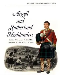 Argyll and Sutherland Highlanders (Men-At-Arms Series 3)