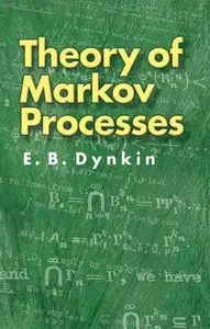 Theory of Markov Processes (Dover Books on Mathematics) 