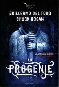Guillermo Del Toro, Hogan Chuck - The Strain Trilogy Vol.01 - La progenie