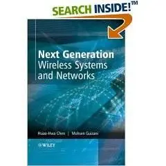 Next Generation Wireless Systems and Networks