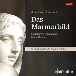 «Das Marmorbild» by Joseph von Eichendorff
