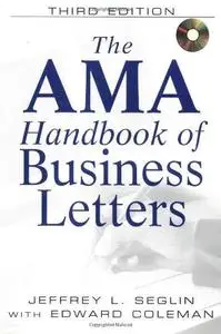 The AMA Handbook of Business Letters