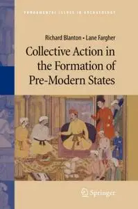 Collective Action in the Formation of Pre-Modern States