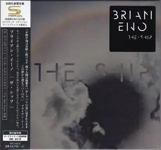 Brian Eno - The Ship (2016) {Japan SHM-CD Collector's Edition BRC-505CE}