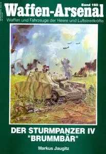 Der Sturmpanzer IV "Brummbar" (Waffen-Arsenal Band 160)