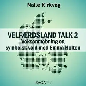«Velfærdsland TALK #2 - Voksenmobning og symbolsk vold med Emma Holten» by Nalle Kirkvåg