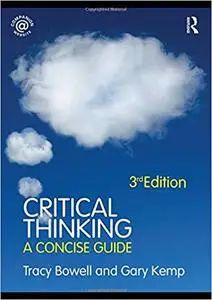 Critical Thinking: A Concise Guide Ed 3