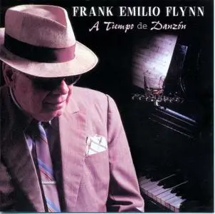 Frank Emilio Flynn - A Tiempo de Danzon  (1998)