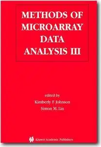 Kimberly F. Johnson (Editor), Simon M. Lin (Editor), «Methods of Microarray Data Analysis III»