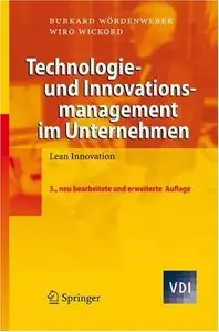 Technologie- und Innovationsmanagement im Unternehmen: Lean Innovation (repost)