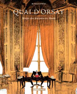 Quai d'Orsay - Hinter den Kulissen der Macht
