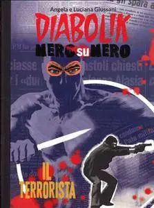 Diabolik Nero su Nero - Volume 28 - Il Terrorista (2015)