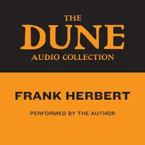 «The Dune Audio Collection» by Frank Herbert