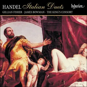 Gillian Fisher, James Bowman, Robert King, The King's Consort - George Frideric Handel: Italian Duets (1990)