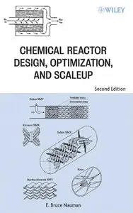 Chemical Reactor Design, Optimization, and Scaleup, 2nd edition
