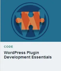 TutsPlus - WordPress Plugin Development Essentials (Repost)
