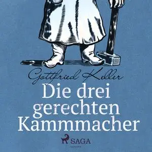 «Die drei gerechten Kammmacher» by Gottfried Keller