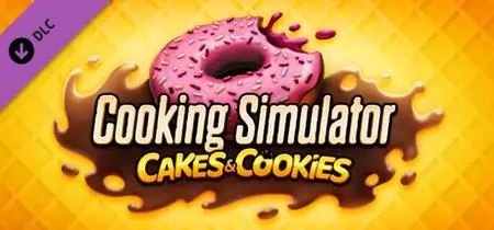 Cooking Simulator Cakes and Cookies (2020) Update v3.3.1