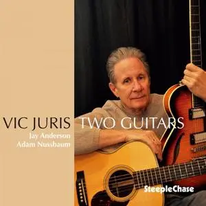 Vic Juris - Two Guitars (2019)