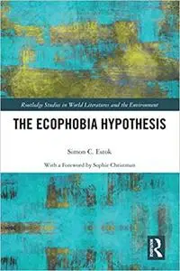 The Ecophobia Hypothesis