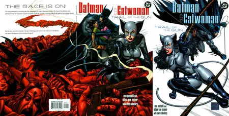 Batman & Catwoman: Trail Of The Gun (complete)