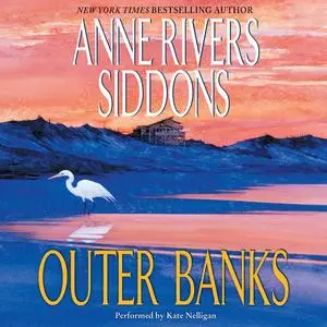 «Outer Banks» by Anne Rivers Siddons