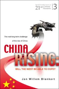 China Rising: Will the West Be Able to Cope? (Repost)