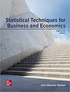 Statistical Techniques in Business and Economics, 18th Edition