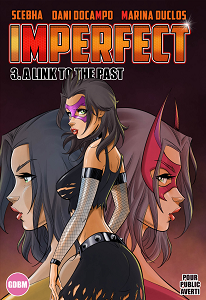 Imperfect - Tome 3 - A Link to the Past