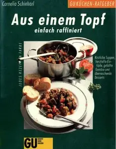 GU-Küchen-Ratgeber - Aus einem Topf