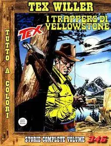 Tex Willer - Storie complete N.346 - I trappers di Yellowstone