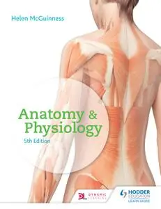 Anatomy & Physiology, 5th Edition