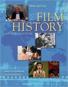 Film History: An Introduction (3rd edition) (Repost)
