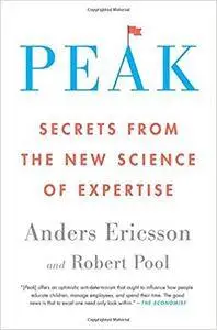 Peak: Secrets from the New Science of Expertise (Repost)