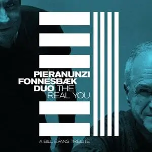 Enrico Pieranunzi & Thomas Fonnesbaek - The Real You (2021)