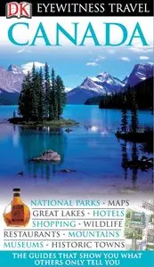 Canada (Eyewitness Travel Guides) by DK Publishing [Repost] 