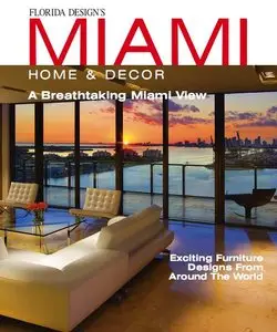 Miami Home & Decor Magazine Vol.9 No.4 (True PDF)