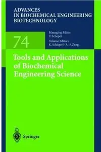 Tools and Applications of Biochemical Engineering Science [Repost]