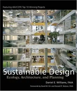 Sustainable Design: Ecology, Architecture, and Planning by David W. Orr [Repost]