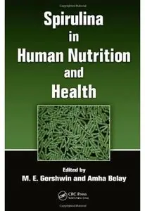 Spirulina in Human Nutrition and Health