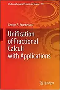 Unification of Fractional Calculi with Applications