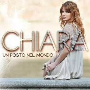Chiara: Un Posto Nel Mondo [SE] (2013)