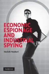 Economic Espionage and Industrial Spying (repost)