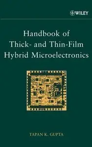 Handbook of Thick- and Thin-film Hybrid Microelectronics (Repost)