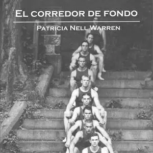 «El corredor de fondo» by Patricia Nell Warren