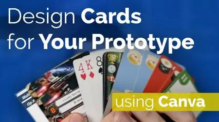 Design Better Cards for Your Game Prototype using Canva