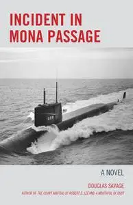 «Incident in Mona Passage» by Douglas Savage