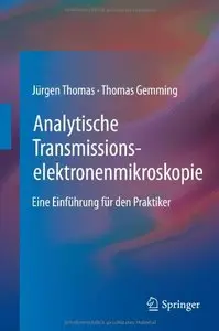 Analytische Transmissionselektronenmikroskopie: Eine Einführung für den Praktiker (repost)