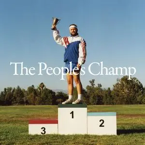 Quinn XCII - The People's Champ (2023) [Official Digital Download]