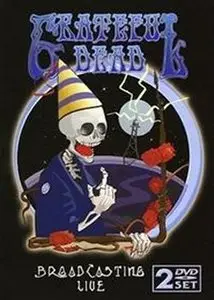 Grateful Dead – Broadcasting Live (2005)